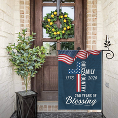 250 Years of Blessing God 1776 2026 Patriotic Flag