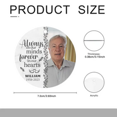 Photo personnalisée Vous serez pour toujours dans nos cœurs - Ornement acrylique de forme ronde personnalisé commémoratif - Cadeau de Noël, Cadeau de sympathie