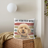 Photo personnalisée La vie est meilleure avec chien chat - Cadeau pour les amoureux des animaux de compagnie - Oreiller personnalisé