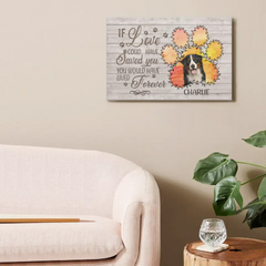 Toile horizontale photo personnalisée commémorative - Si l'amour avait pu vous sauver, vous auriez vécu pour toujours - Cadeau de sympathie pour les propriétaires d'animaux de compagnie