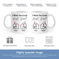 Je souhaite que vous viviez à côté - Tasse à changement de couleur de nom personnalisé