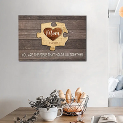 Art mural personnalisé en toile de puzzle - Maman, tu es la pièce qui nous tient ensemble, cadeau pour mère grand-mère