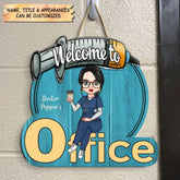 Personalized Door Sign - Welcome To My Office - Gift For Nurse/Doctor