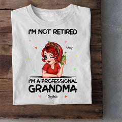 Je ne suis pas à la retraite, je suis une chemise personnalisée de grand-mère professionnelle