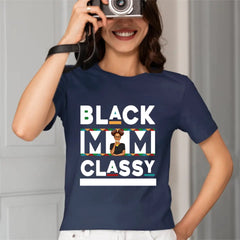 Black Mom Classy - Cadeau pour mère - T-shirt personnalisé