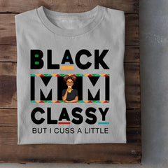 Black Mom Classy - Cadeau pour mère - T-shirt personnalisé