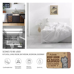 Gardez la porte fermée Planification de l'évasion du chat - Tapis décoratif personnalisé pour décoration d'intérieur - Cadeau de pendaison de crémaillère pour les propriétaires d'animaux de compagnie, les amoureux des animaux de compagnie