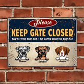 Gardez la porte fermée et ne laissez pas le chien sortir - peinture en étain personnalisée et amusante pour chien