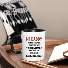 Cadeau de tasse personnalisé pour le futur père - Salut papa, maman m'a dit que tu es génial