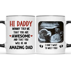 Cadeau de tasse personnalisé pour le futur père - Salut papa, maman m'a dit que tu es génial