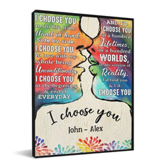 I Choose You To Do Life With - Couple Personalized Custom Vertical Canvas Wall Art
