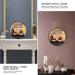 Wicked Witch & Handsome Devil Live Here - Personalized Round Home Decor Wood Sign - Halloween Gift for Couples