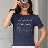 I Wish - Personalised T-shirt With Name And State - A Gift For Best Friends,Family,Lovers