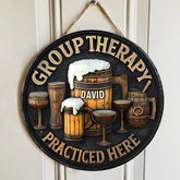 Customized Group Therapy Wooden Door Signs - Personalized Name Keg Pattern Round Door Sign - A Gift For Friend,Family,BFF