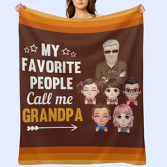 They Call Me Grandpa - Personalized Blanket - Gift For Dad, Gift For Grandpa