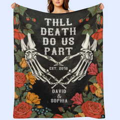 Till Death Do Us Part - Personalized Blanket - Anniversary, Birthday Gift For Couple, Husband, Wife, Girlfriend, Boyfriend