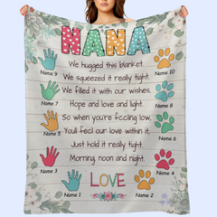 Nana We Hugged This - Personalized Blanket - Gift For Grandma