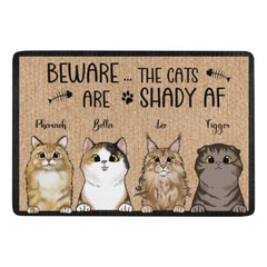 Beware The Cats Are Shady Af - Funny Personalized Cat Decorative Mat - Lovscape