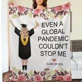 Even A Global Pandemic Couldn't Stop Me Graduate Blanket - Graduation Gift - Lovscape