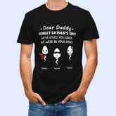 Greatest Dad Ever - Family Personalized Custom Unisex T-shirt - Father's Day, Birthday Gift For Dad - lovscape