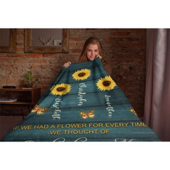If We Had A Flower For Every Time We Thought Of Our Love For You, We Would Walk Within A Garden Forever - Gift For Mom, Grandma - Personalized Blanket - Lovscape
