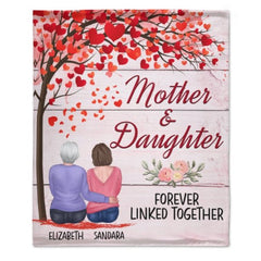 Mother And Daughter Forever Linked Together - Personalized Blanket - Lovscape