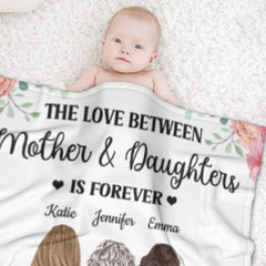The Love Between Mother And Daughters Is Forever - Gift For Mom - Personalized Blanket - Lovscape