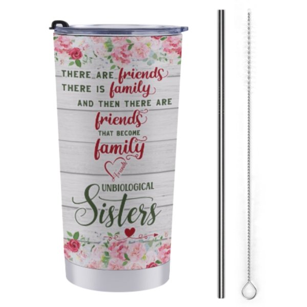 There Are Friends There Is Family - Gift For Bestie - Personalized Tumblers - Lovscape