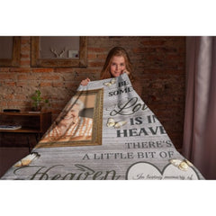 There’s A Little Bit Of Heaven In Our Home - Memorial Personalized Custom Blanket - Upload Image, Sympathy Gift For Family Members - Lovscape