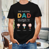This Awesome Dad Belongs To - Personalized Unisex T-Shirt - Gift for Dad - lovscape