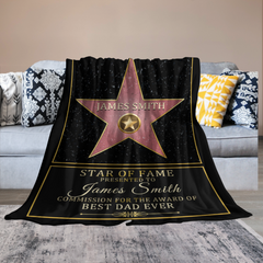 Star Of Fame, Best Mom, Best Dad Of The Year - Family Personalized Custom blanket - Birthday Gift For Mom And Dad