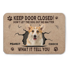 Paillasson personnalisé - Photo personnalisée Dog Cat Keep Door Closed - Cadeau pour les amoureux des animaux de compagnie, les propriétaires d’animaux de compagnie