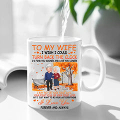 Mug personnalisé - Cadeau pour couple J’aimerais pouvoir remonter l’horloge