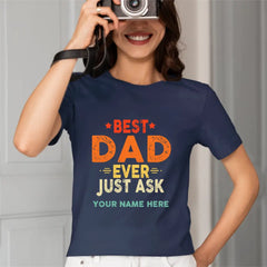 Chemise personnalisée Best Dad Ever Just Ask Kids Name, cadeau de fête des pères pour lui