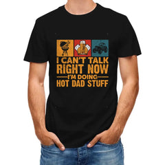 Je n'ai pas le temps de parler en ce moment, je fais des choses cool avec papa, T-shirt pour la fête des pères