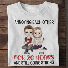S'ennuyer les uns les autres pendant des années et toujours aussi forts - Chemise personnalisée - Cadeau d'anniversaire, d'anniversaire et de Saint-Valentin pour couple, mari, femme, amoureux