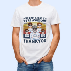Dear Dad, We're Awesome Kids - Personalized Unisex T-shirt - Gift For Dad
