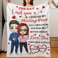 Le jour où je t'ai rencontré, j'ai trouvé ma pièce manquante - Couple personnalisé nom personnalisé couverture - cadeau pour mari femme, anniversaire