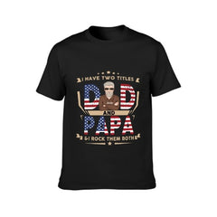Dad And Papa & I Rock Them Both - Gifts For 4th Of July - Personalized Unisex T-Shirt - lovscape