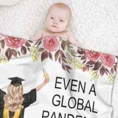 Even A Global Pandemic Couldn't Stop Me Graduate Blanket - Graduation Gift - Lovscape