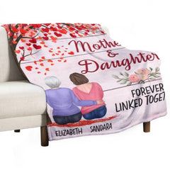 Mother And Daughter Forever Linked Together - Personalized Blanket - Lovscape