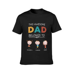 This Awesome Dad Belongs To - Personalized Unisex T-Shirt - Gift for Dad - lovscape