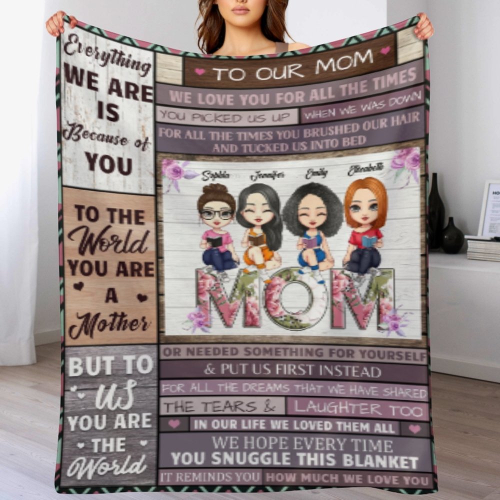 We Love You For All The Times - Family Personalized Custom Blanket - Birthday Gift For Mom From Daughter - Lovscape